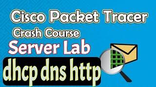 Cisco Packet Tracer Lab  DHCP DNS HTTP #ccna #packettracer #dns #dhcpserver #http