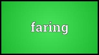 Faring Meaning