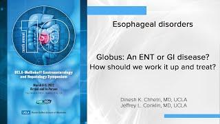 Globus An ENT or GI disease?  UCLA Digestive Diseases