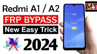 Redmi A1 Frp Bypass  Android SetUp Not Open  Talk Back Not Work  Without PC 2024