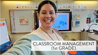 Classroom Management in my First Grade Classroom