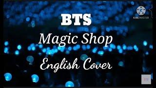 BTS방탄소년단  MAGIC SHOP English Full Cover