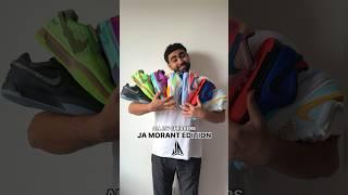 ALL MY SNEAKERS JA MORANT EDITION 