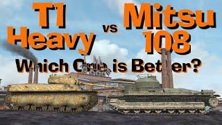 WOT Blitz Face Off  Mitsu 108 vs T1 Heavy