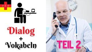 Kommunikation Arzt Pfleger  I Ärztliche Verordnung I Dialog I Vokabeln I Deutsch für Pflege