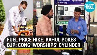 How Cong worshipped cylinders at Rahul Gandhi-led protest against fuel price hike