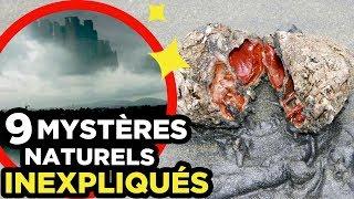 9 MYSTÈRES NATURELS que la SCIENCE N’EXPLIQUE PAS 