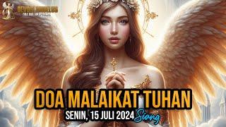  Doa Malaikat Tuhan 15 Juli 2024 Siang  Doa Katolik  Doa Angelus