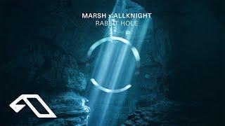 Marsh feat. ALLKNIGHT - Rabbit Hole @Marshmusician 