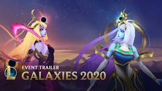 Galaxies 2020  Official Event Trailer - League of Legends