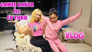 GAMZE KARTA EV TURU VLOG  ELİF SİNEM GAMZE KARTAYA MİSAFİR OLDU  @GamzeKarta