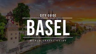 BASEL City Guide  Switzerland  Travel Guide
