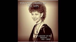 You performed by The VIPs featuring Ria Brieffies