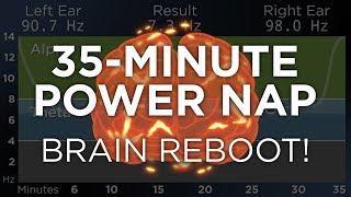 35-Minute POWER NAP for Energy and Focus The Best Binaural Beats