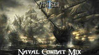 7th Sea Naval Combat Music Mix