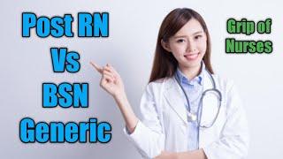 Post RN Vs BSN Generic  bs nursing admission  nursing government admission criteria