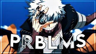 Dabi - Prblms EditAMV