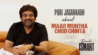 Puri Jagannadh about Maar Muntha Chod Chinta  Double Ismart  RAm POthineni  Sanjay Dutt  AUG 15