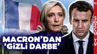 Fransa Sağ Gösterip Sol Vurdu Macrondan Le Pene Gizli Darbe Fransa Bunu Konuşuyor