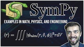 SymPy Tutorial 2022 For Physicists Engineers and Mathematicians