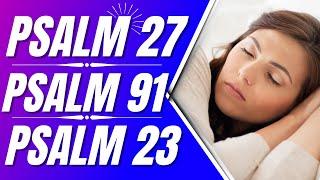 Psalm 27 Psalm 91 Psalm 23 Powerful Psalms for sleep Bible verses for sleep with Gods Word