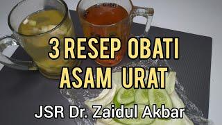 JSR Dr.Zaidul Akbar  Obati Asam Urat