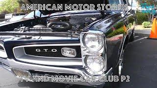 American Motor Stories  Episode 9  TV Motion Picture Car Club Part 2