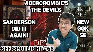 New Words of Radiance Secret Project Guy Gavriel Kay SE. Abercrombies Book SFF Spotlight 53