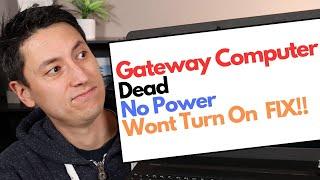 Gateway Computer - Wont Turn On Dead No Power FIX 