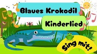 Kinderlied - Kleines Krokodil -Mitmachlied -singen und tanzen -kindermusik für Kinder - deutsch 2024