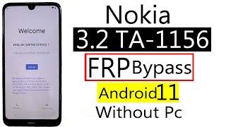 Nokia 3.2 FRP Bypass TA-1156 FRP bypass TA-1164 FRP Bypass Nokia 3.2 Frp Android 11 Without Pc