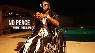 BILLIONAIRE BLACK - NO PEACE WHEELCHAIR MUSIC  MUSIC VIDEO