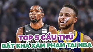 Top 5 cầu thủ không thể xâm phạm của NBA ở thời điểm hiện tại