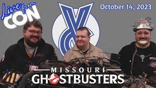 Live from CON - Missouri Ghostbusters - October 14 2023