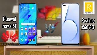 Huawei nova 5T Vs Realme X50 5G Full comparison