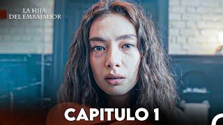 La Hija del Embajador Capitulo 1 Doblado en Español FULL HD