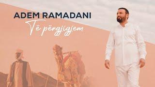 TË PËRGJIGJEM - Adem Ramadani  Official Video