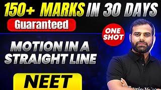 150+ Marks Guaranteed MOTION IN A STRAIGHT LINE  Quick Revision 1 Shot  Physics for NEET
