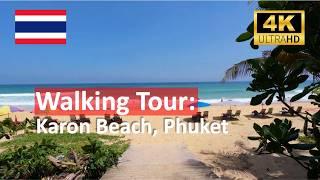 Walking Tour Karon Beach Phuket