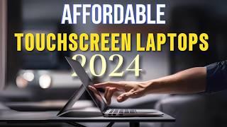 5 Best Affordable Touchscreen Laptops in 2024  TechTonicTwist