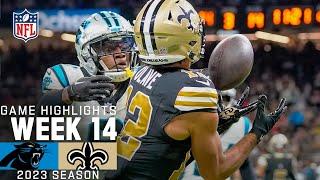 Carolina Panthers vs. New Orleans Saints Game Highlights  NFL 2023 Week 14