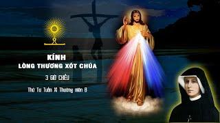 Giờ Kinh Lòng Thương xót Chúa 14h00 chiều Thứ Tư Tuần XI Thường niên năm B