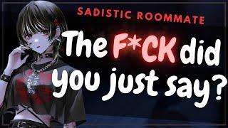 F4A Irritating your Sadistic Roommate ASMR ROLEPLAY Fdom