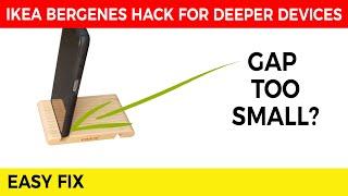 IKEA Bergenes Gap Hack 