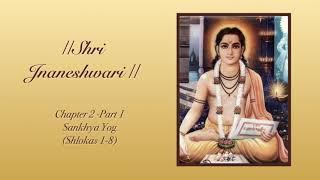 Jnaneshwari in English Chapter 2 - Part 1 Shloka 1-8