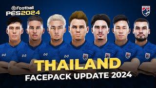 Thailand Facepack Update 2024 - Football Life 2024 & PES 2021 PC