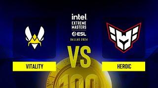 Vitality vs. Heroic - IEM Dallas 2024 - Quarter-final