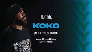 TUNITE x Jay Tauleka - KOKO Audio ft. Young Blood