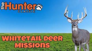 the hunter classic Whitetail Deer Missions Белохвостый Олень выполняем все 17 миссий