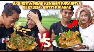 MBAH & CALON ISTRINYA vs BENY & ISTRI BATTLE AYAM SAMBAL HIJAU TERNIKMAT